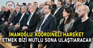 İmamoğlu: Koordineli hareket etmek bizi mutlu sona ulaştıaracak