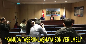“Kamuda taşeronlaşmaya son verilmeli”
