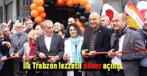 İlk Trabzon lezzetli döner açılışı