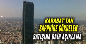 Karabat’tan Sapphire Gökdelen satışına dair açıklama