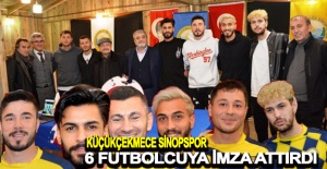 Küçükçekmece Sinopspor 6 futbolcuya imza attırdı