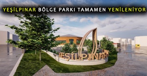 Yeşilpınar Bölge Parkı tamamen yenileniyor