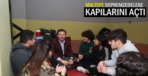 Maltepe depremzedelere kapılarını açtı