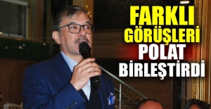Farklı görüşleri Polat birleştirdi