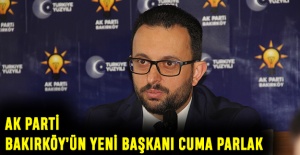 AK Parti Bakırköy’ün yeni başkanı Cuma Parlak