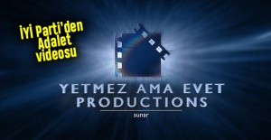 İYİ Parti’den Adalet videosu
