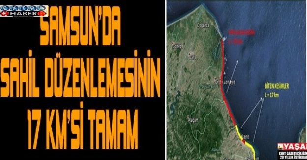Samsunda sahil düzenlemesinin 17 kmsi tamam