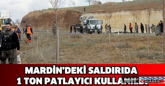 Mardindeki saldırıda 1 ton patlayıcı kullanıldı