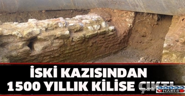 İSKİ kazısından 1500 yıllık kilise çıktı