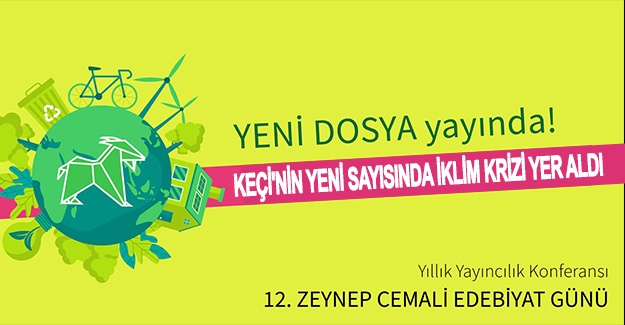 Keçi#039;nin yeni sayısında iklim krizi yer aldı