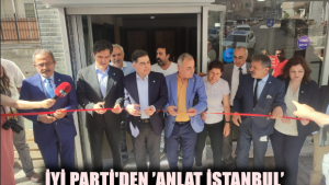 İyi Parti'den ''Anlat Arnavutköy" Çıkartması